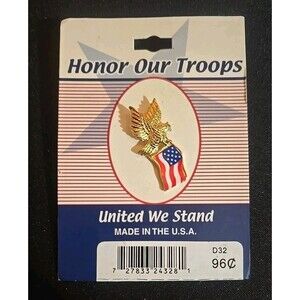 Vintage Honor Out Troops United We Stand Pin On Hang Card
